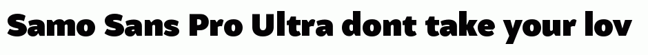 Samo Sans Pro Ultra