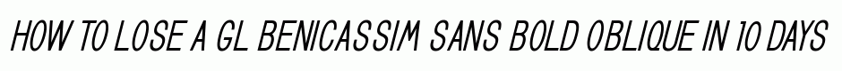 GL Benicassim sans bold oblique