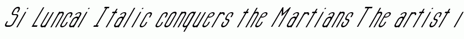 Si Luncai Italic