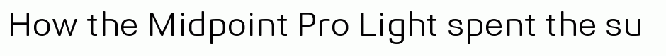 Midpoint Pro Light