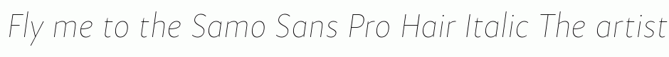 Samo Sans Pro Hair Italic