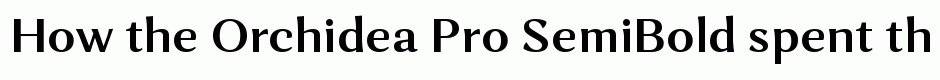 Orchidea Pro SemiBold