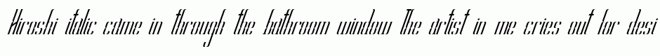 Hiroshi italic