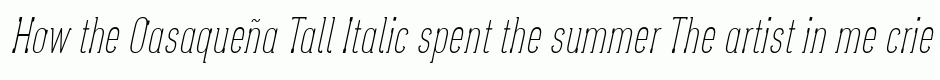 Oasaqueña Tall Italic