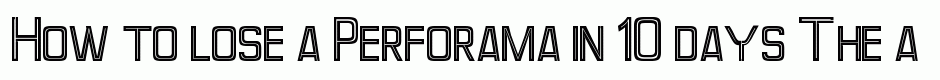 Perforama