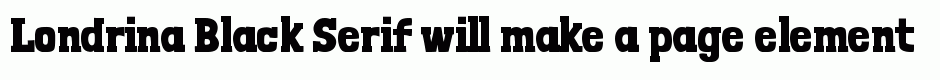 Londrina Black Serif