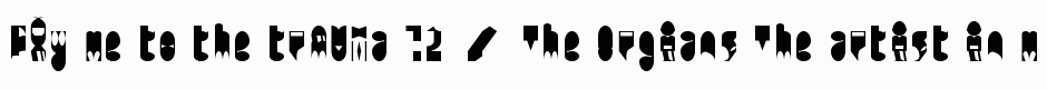 trAUMa 72 / The Orgians