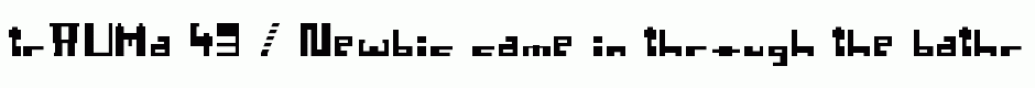trAUMa 43 / Newbic