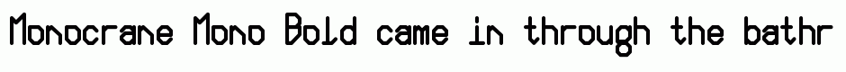 Monocrane Mono Bold