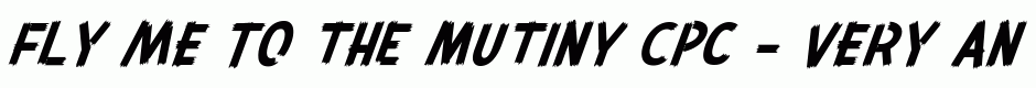 Mutiny CPC - Very Angry