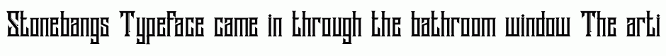 Stonebangs Typeface