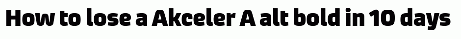 Akceler A alt bold