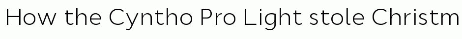 Cyntho Pro Light
