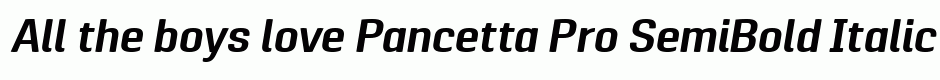 Pancetta Pro SemiBold Italic