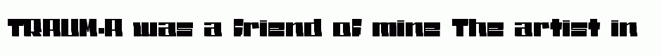 TRAUM-A
