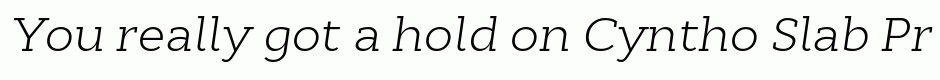 Cyntho Slab Pro Light Italic