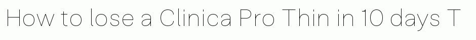 Clinica Pro Thin