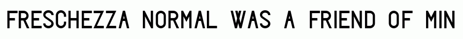 Freschezza Normal