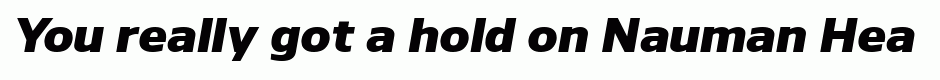 Nauman Heavy Italic