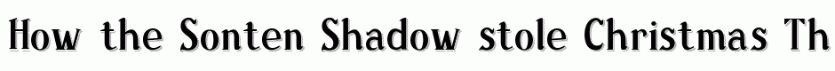 Sonten Shadow
