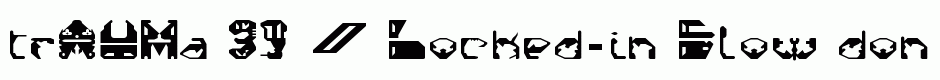 trAUMa 39 / Locked-in Glow