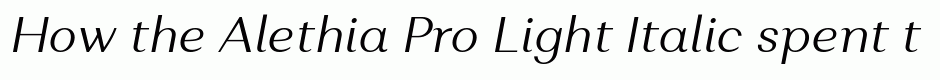 Alethia Pro Light Italic