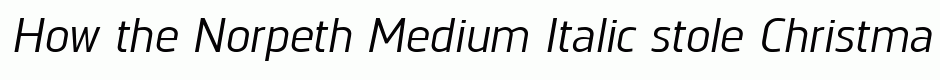 Norpeth Medium Italic
