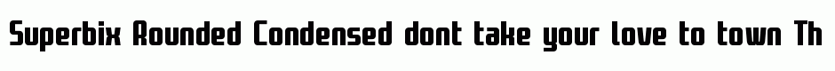 Superbix Rounded Condensed