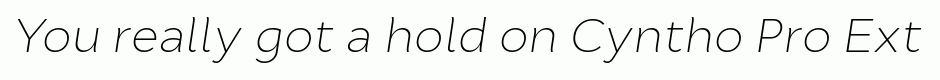 Cyntho Pro ExtraLight Italic