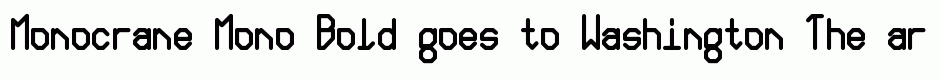 Monocrane Mono Bold