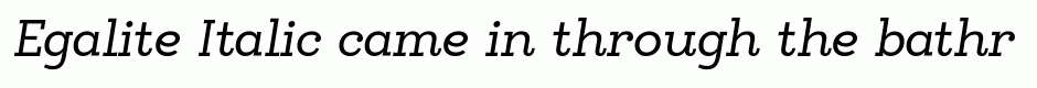 Egalite Italic