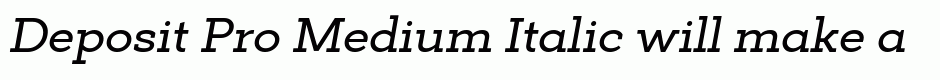 Deposit Pro Medium Italic