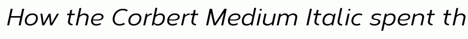 Corbert Medium Italic