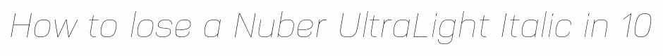 Nuber UltraLight Italic