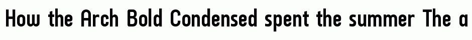 Arch Bold Condensed