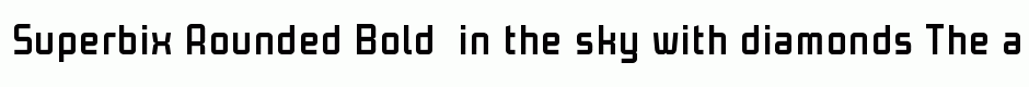 Superbix Rounded Bold 
