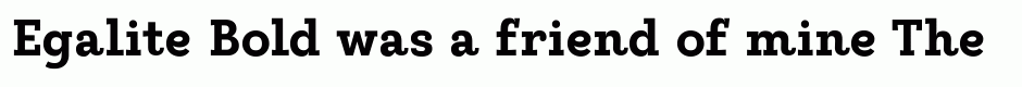 Egalite Bold