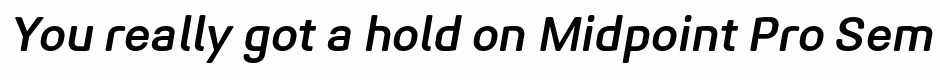 Midpoint Pro SemiBold Oblique