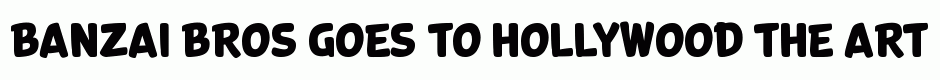 Banzai Bros