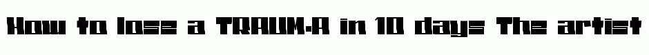 TRAUM-A