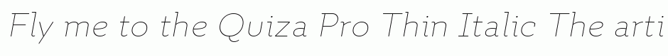 Quiza Pro Thin Italic
