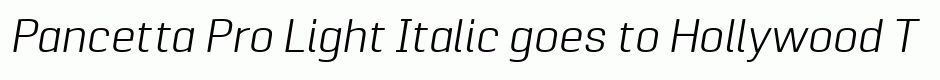 Pancetta Pro Light Italic