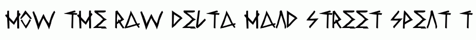 Raw Delta Hand Street