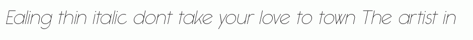 Ealing thin italic