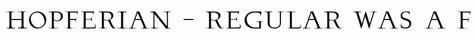 Hopferian - Regular