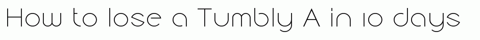 Tumbly A