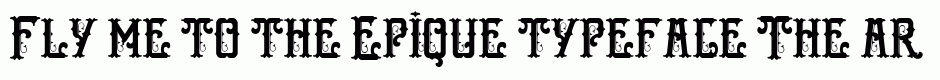 Epique typeface