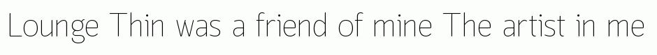 Lounge Thin