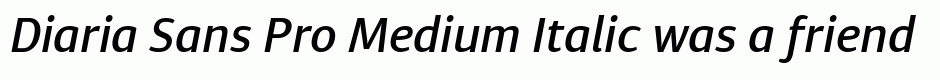 Diaria Sans Pro Medium Italic