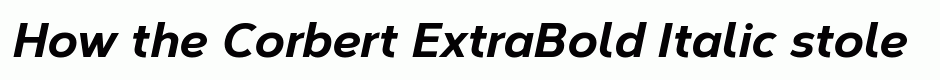 Corbert ExtraBold Italic